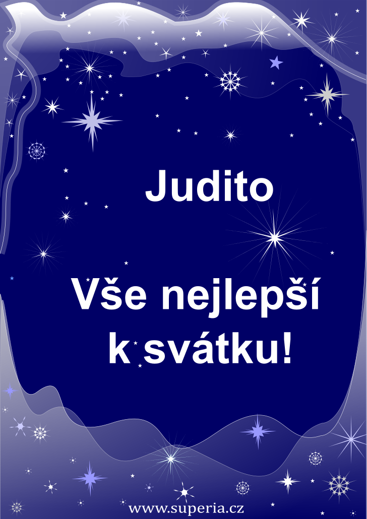 Judita (29. květen), originální přání, blahopřání k jmeninám zdarma, přáníčko k svátku, na Facebook. Dita, Juditka, Judka, Juta, Jutka