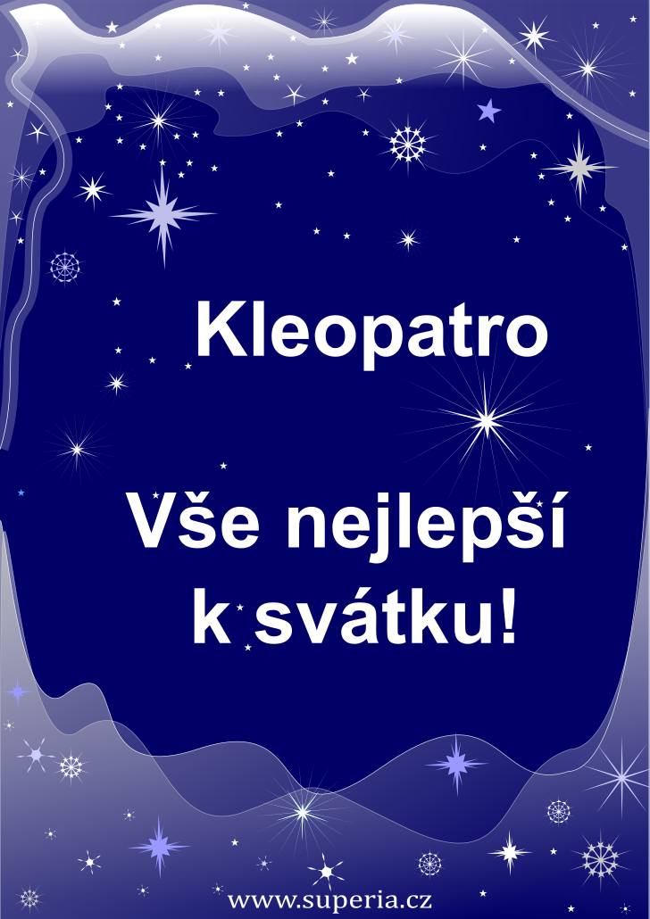 Kleopatra - 19. jna 2024, sms blahopn k svtku text, gratulace ke jmeninm texty sms