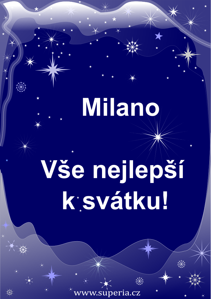 Milana - 18. ervna 2025, sms texty verovanch pnek k svtku, pn k svtku rozdlen podle jmen