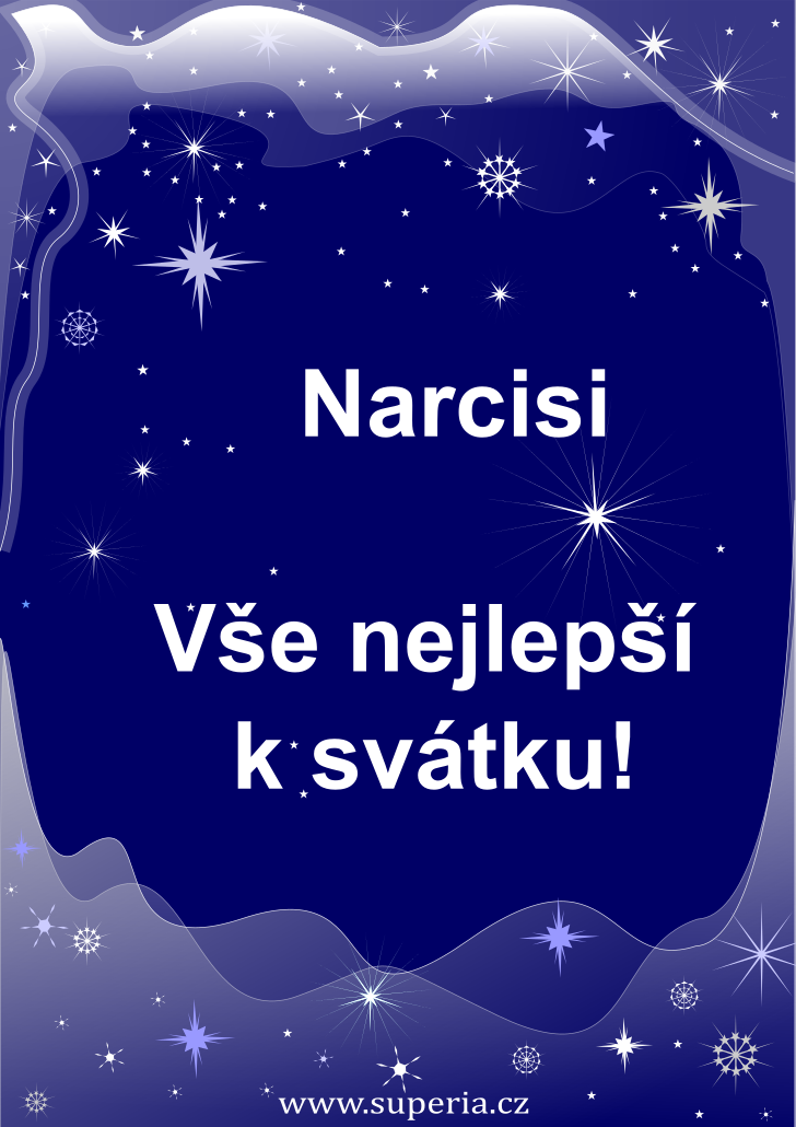 Narcis - 23. jna 2024, dtsk blahopn ke svtku, dtsk pn ke svtku, jmeniny dti