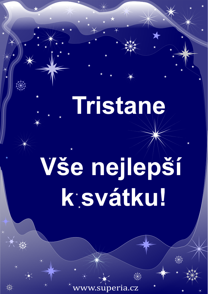 Tristan - blahopn ke svtku pro dti