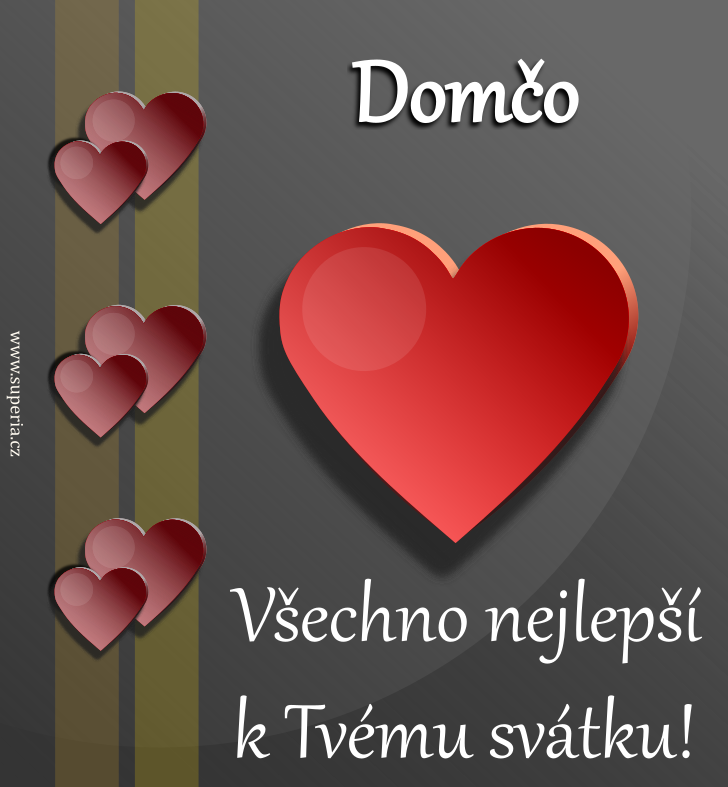 Dominika (4. srpen), blahopn, pn, pnka k svtku, jmeninm, obrzek s textem. Domi, Doma, Dominika, Domk, Domsek