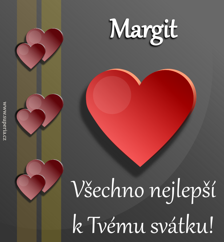 Margita (10. erven), blahopn, pnka, pnka k svtku, jmeninm, obrzek s textem. Margitka, Gita, Margit, Mara