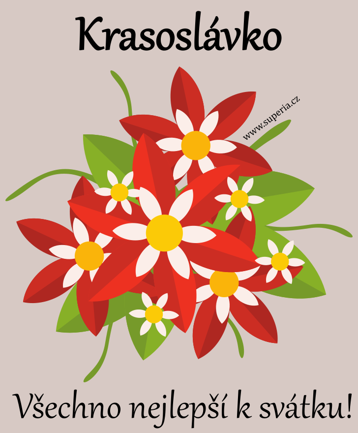 Krasoslava - 9. z 2024, pn k jmeninm (svtku) texty sms, texty sms zprv k svtku pro kluky i holky