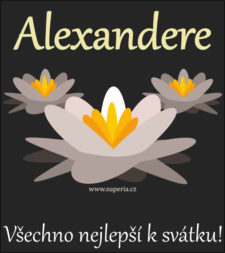 Alexander - 28. února 2024, blahopřání ke svátku podle jmen, gratulace ke svátku jména osob