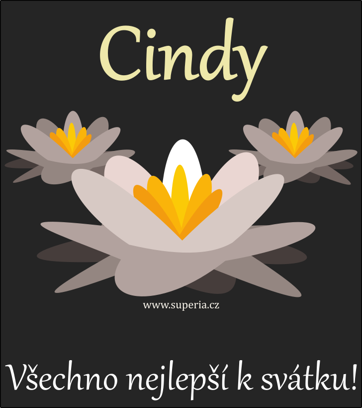 Cindy - 22. listopadu 2024, gratulace ke jmeninm en, obrzkov a verovan pnka k jmeninm pro eny