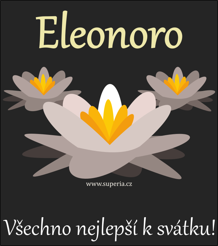Eleonora - gratulace ke svátku jména osob