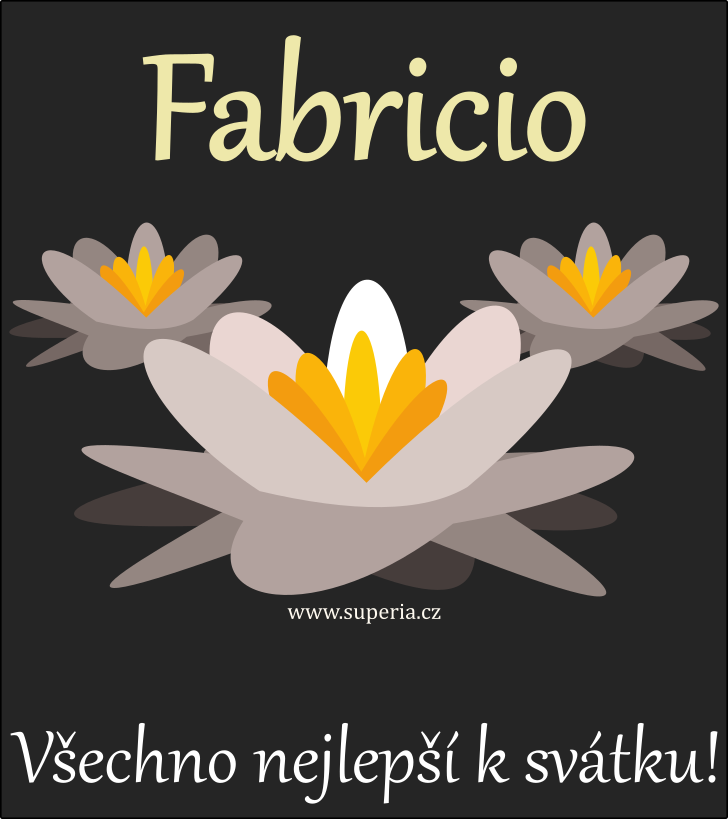 Fabricio - 25. ervna 2025, texty dtem, pn k svtku, gratulace ke svtku pro dti