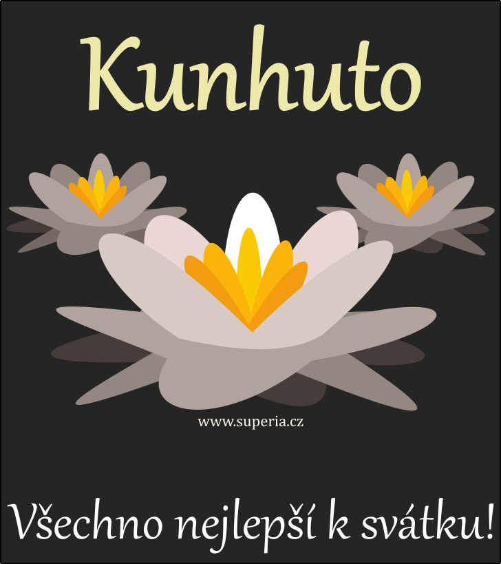 Kunhuta (3. březen), přání, přání, přáníčka k svátku, jmeninám ke stažení na email, mms. Kunka, Kunhutka, Hutka