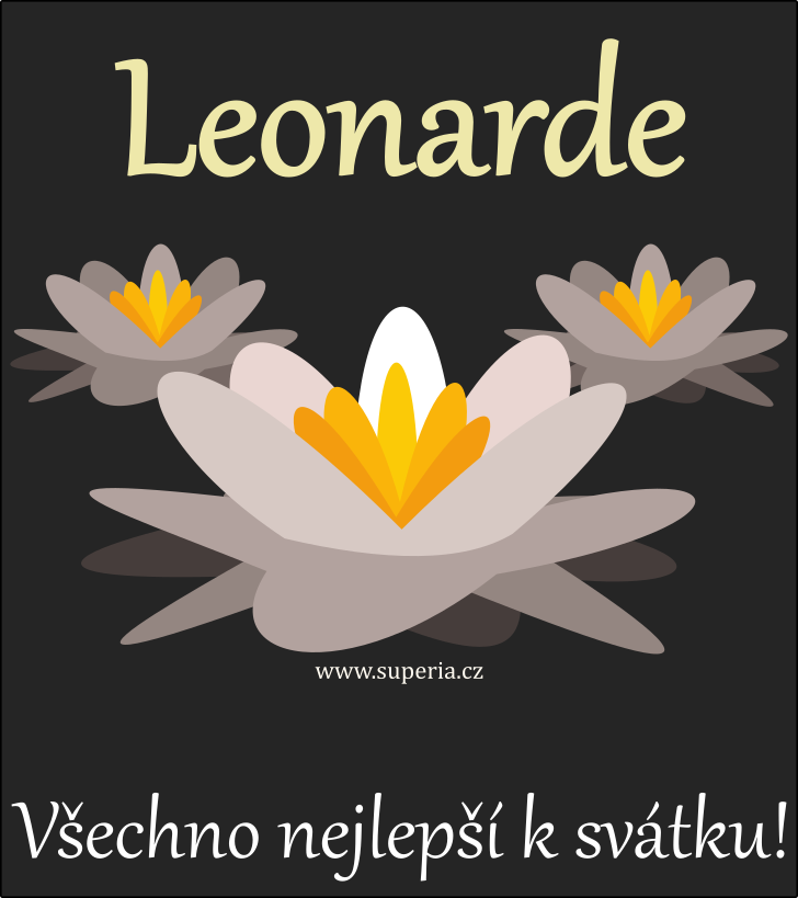 Leonard (6. listopad), blahopn, blahopn, pnka k svtku, jmeninm, obrzek s textem. Leoek, Leo, Nardek