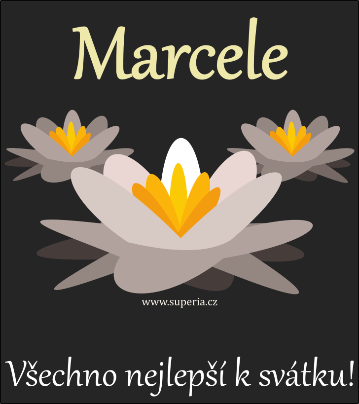 Marcel (12. jen), blahopn, blahopn, blahopn k svtku, jmeninm, obrzek s textem. Marcelnek, Marcelek, Mca, Macou, Marci, Macek